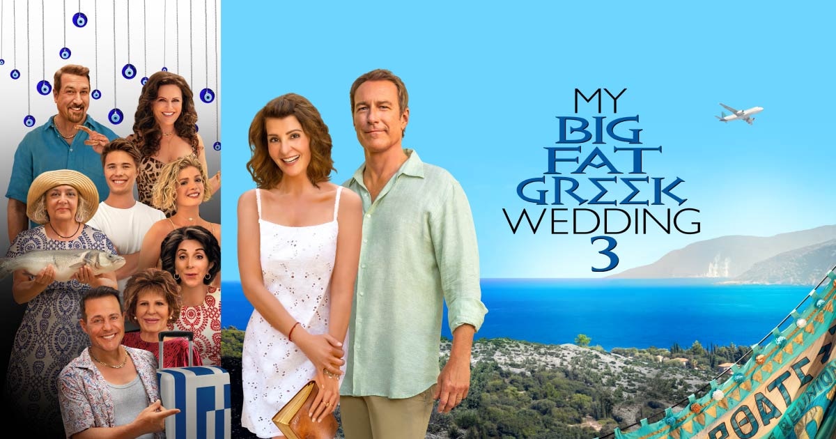 How to Watch and Stream 'My Big Fat Greek Wedding 3' Online