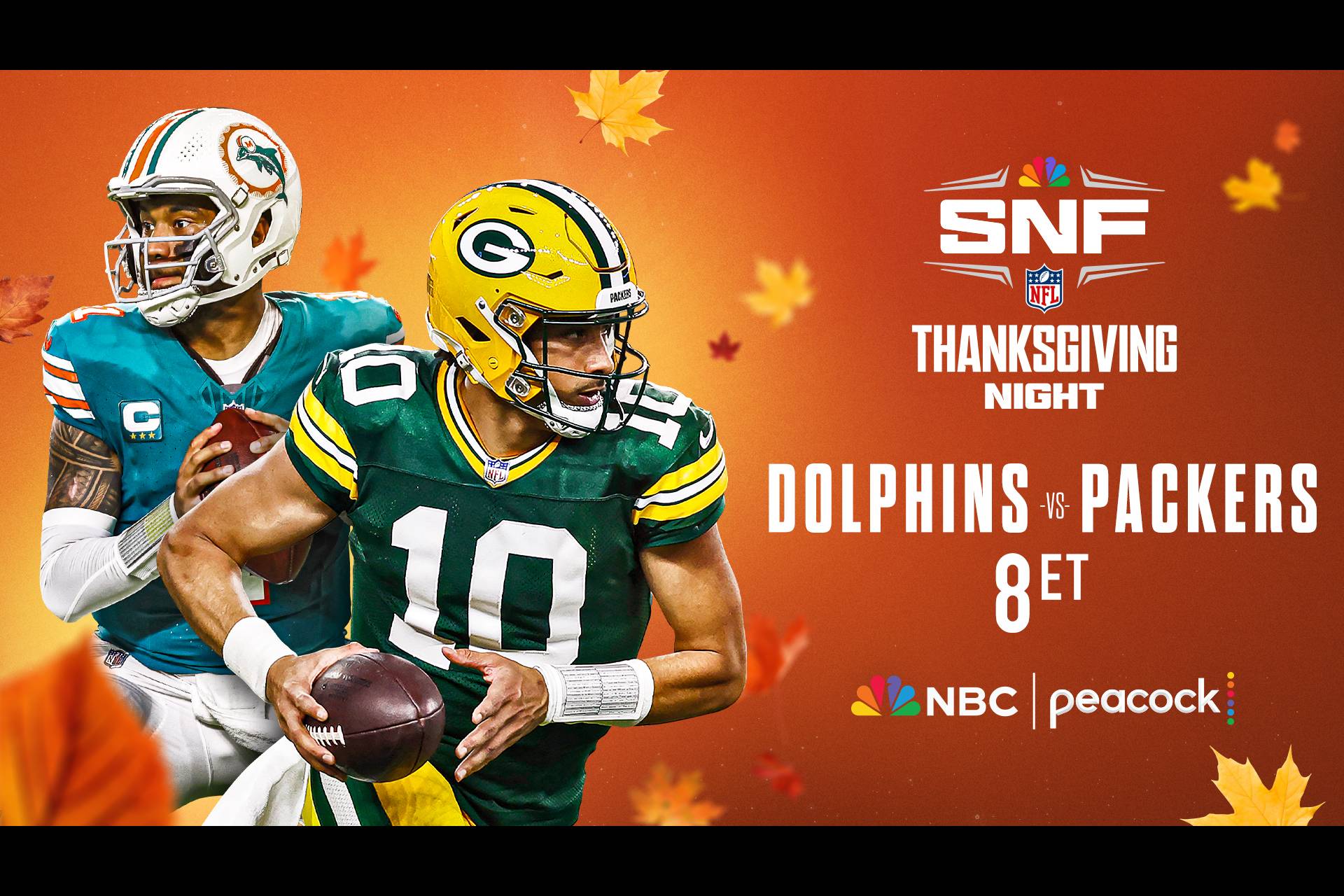 The Miami Dolphins face the Green Bay Packers on SNF Thanksgiving Night at 8p ET on Peacock and NBC