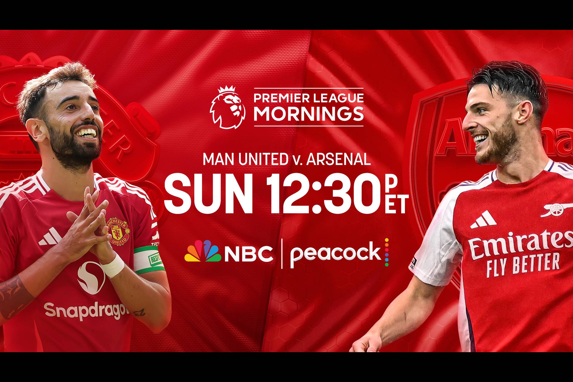 Premier League Mornings features Man United v Arsenal Sunday at 12:30p ET On Peacock and NBC