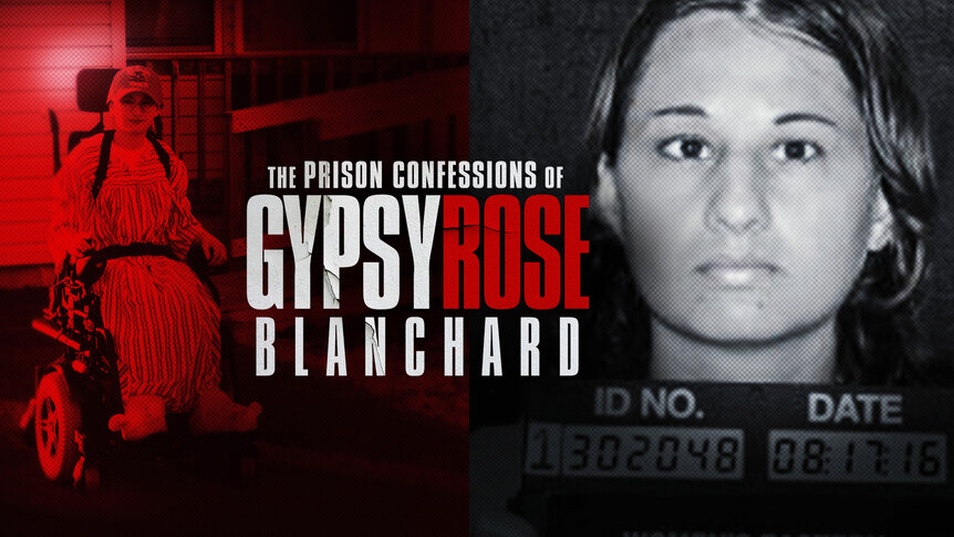 The Prison Confessions Of Gypsy Rose Blanchard Key Art