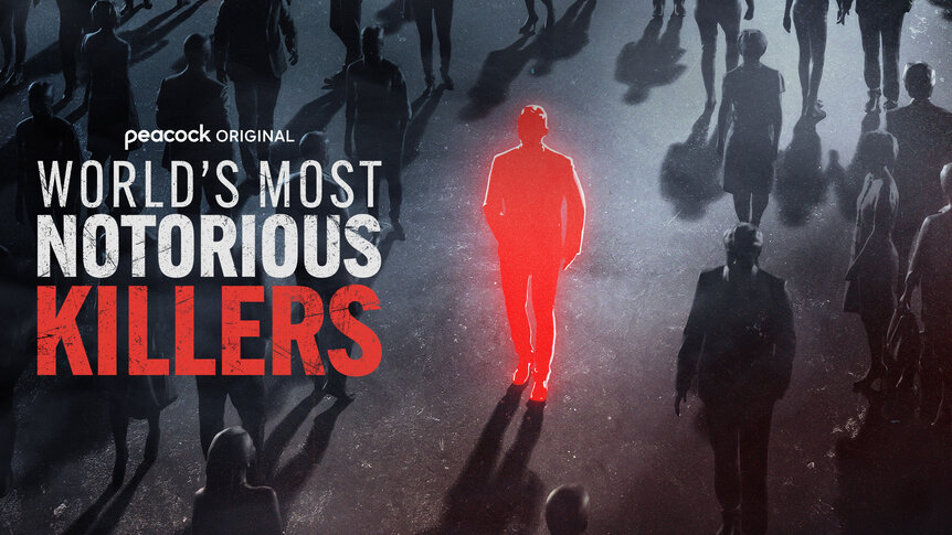 Worlds Most Notorious Killers Key Art Horizontal